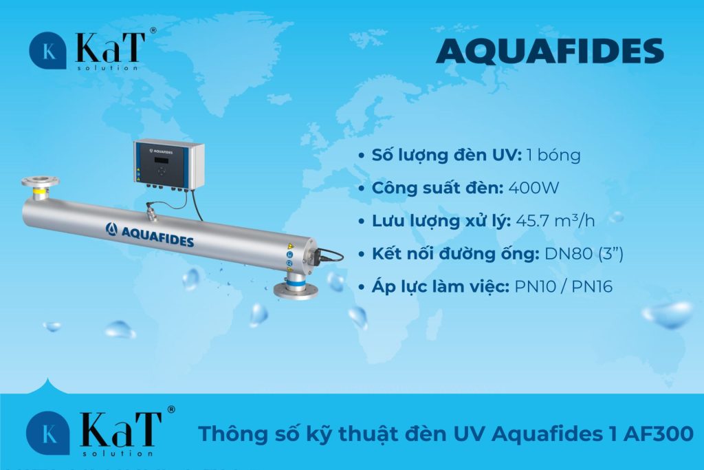 Thông số kỹ thuật đèn UV Aquafides 1 AF400