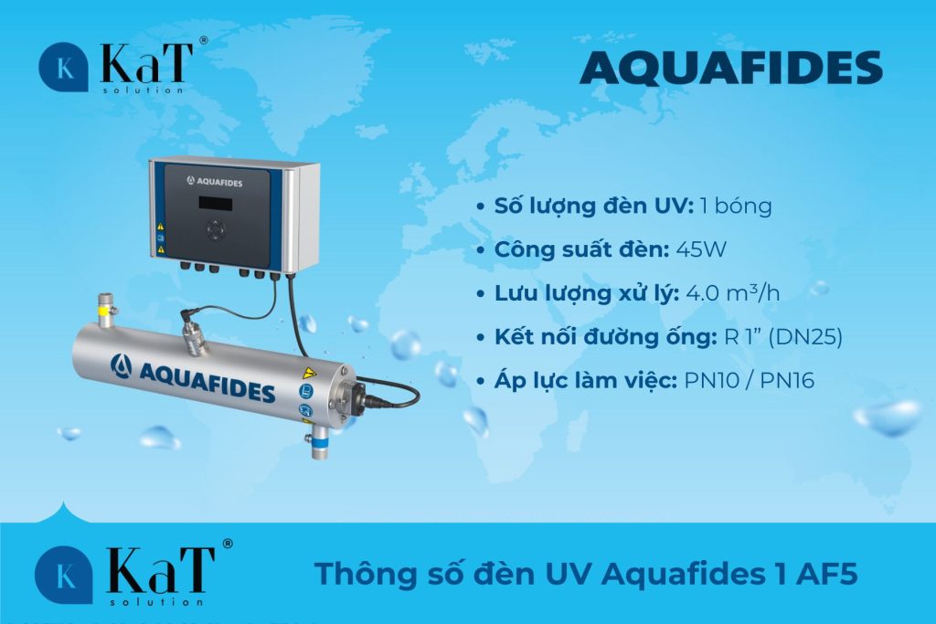 Thông số kỹ thuật đèn UV Aquafides 1 AF5