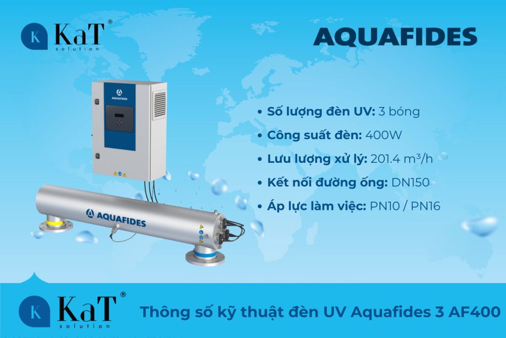 Thông số kỹ thuật đèn UV Aquafides 3 AF400