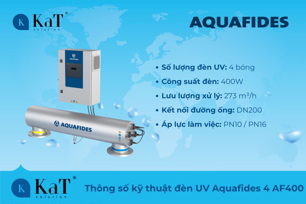 Thông số kỹ thuật đèn UV Aquafides 4 AF400