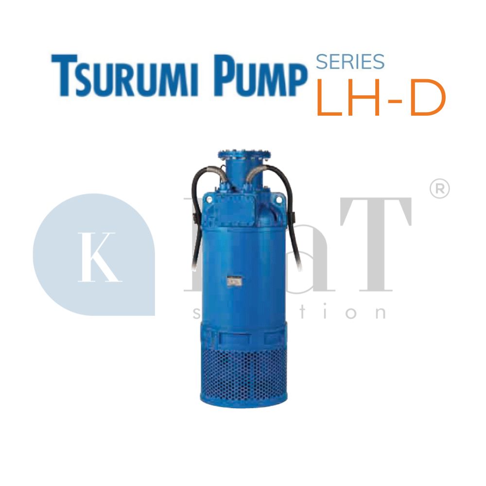 Bơm 3 pha Tsurumi LH-D