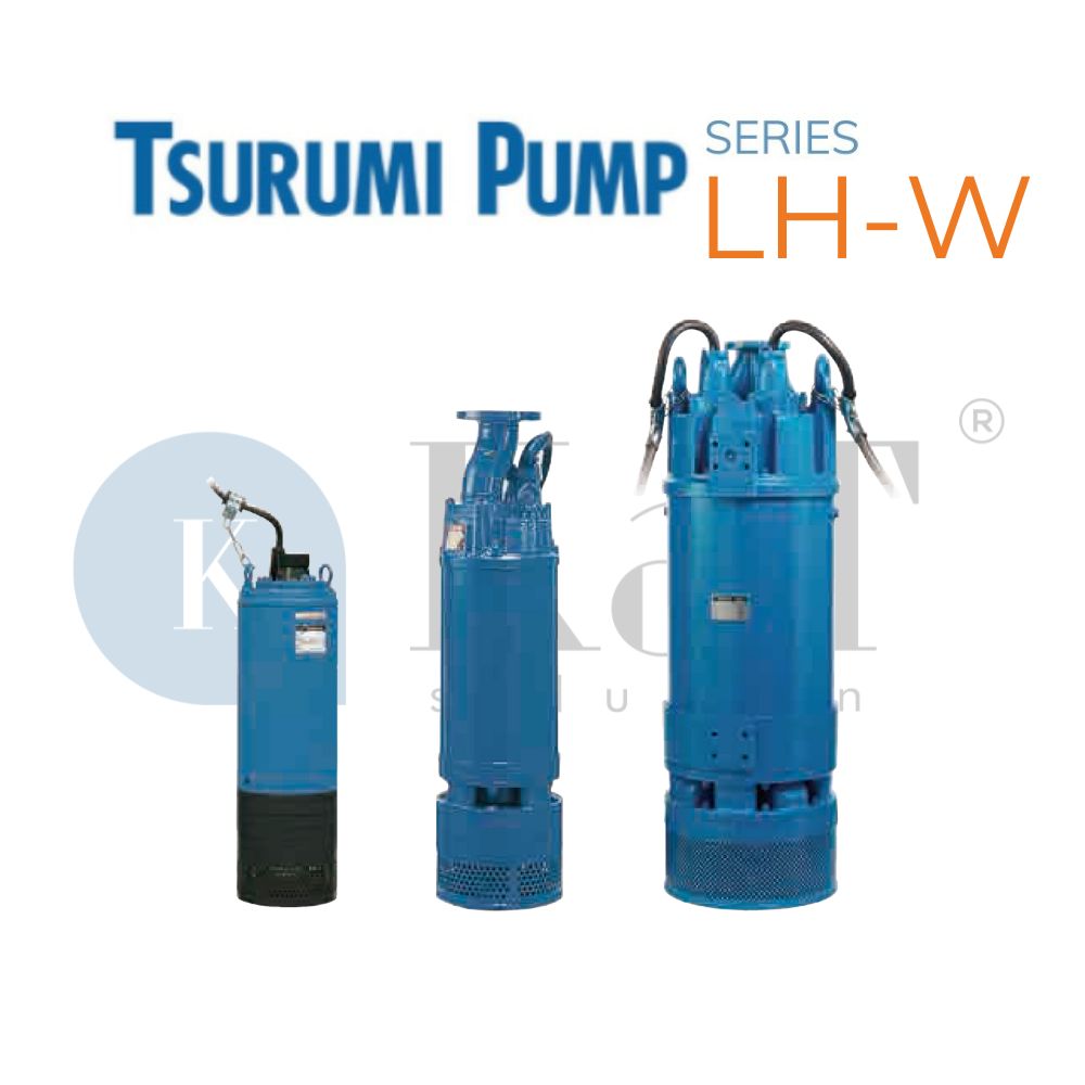 Bơm 3 pha Tsurumi LH-W
