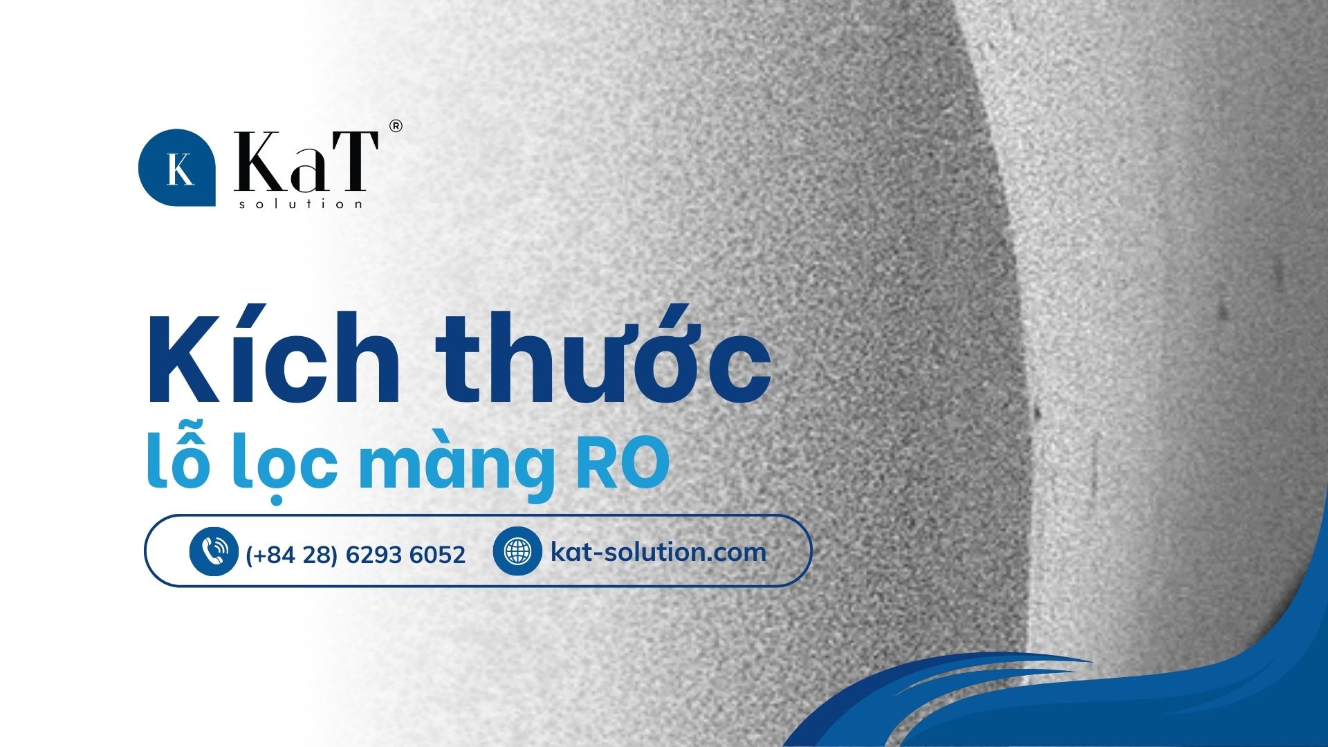 Kích thước lỗ lọc màng RO